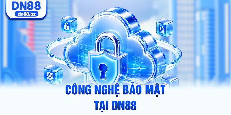 Công nghệ bảo mật tại DN88